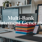 multi-bank statement generator tool